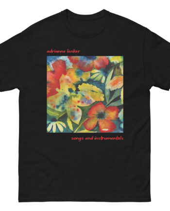 Adrianne Lenker Songs and Instrumentals Unisex classic tee