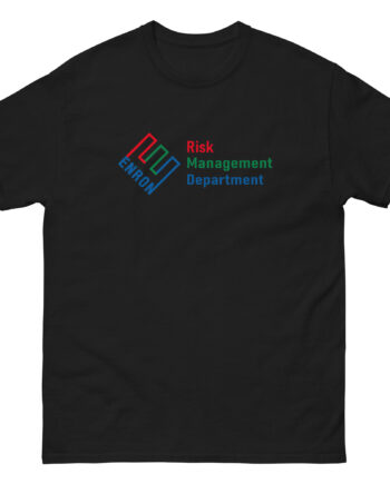 Atrioc Enron Risk Management Department Unisex classic tee