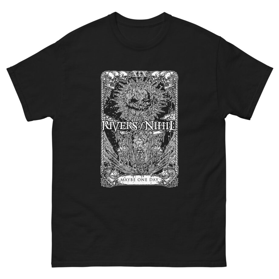 Rivers of Nihil Maybe One Day Unisex classic tee