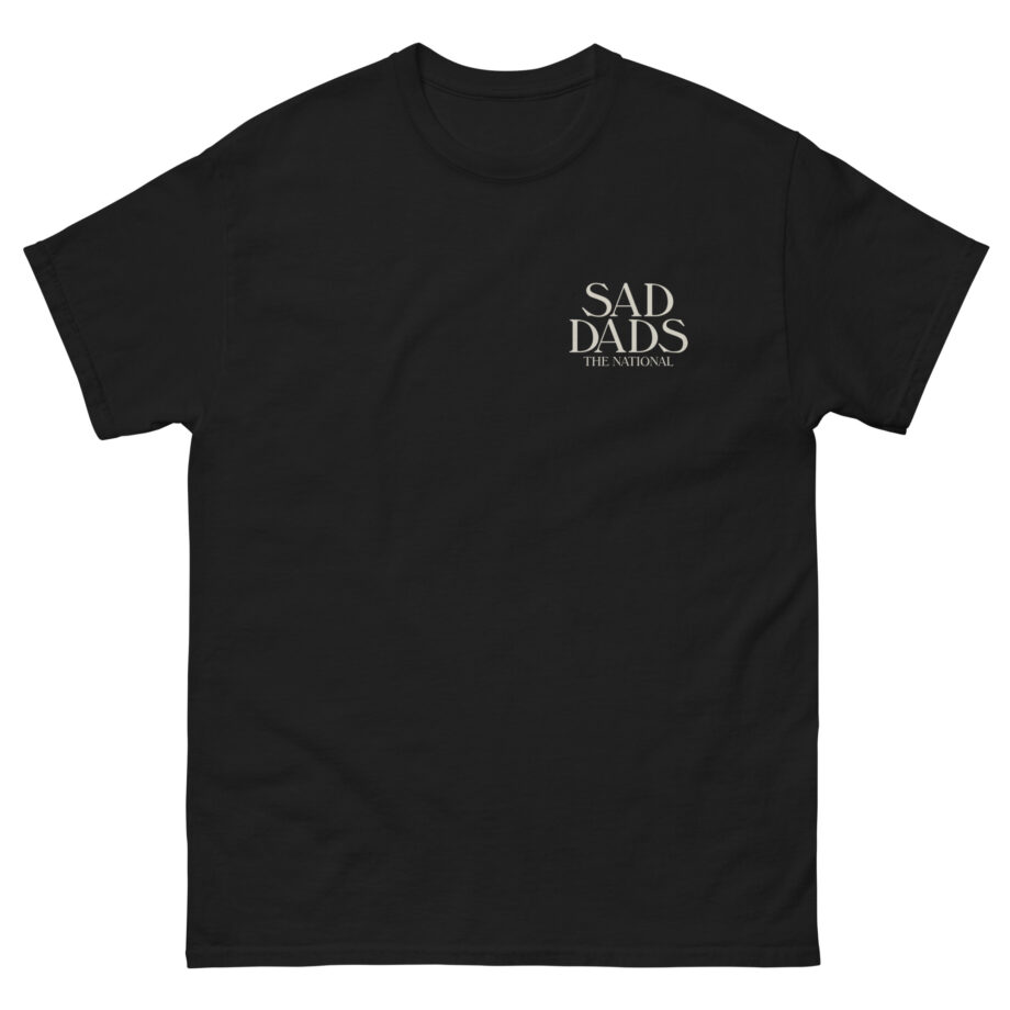 The National Sad Dads Unisex classic tee