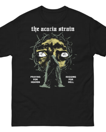 The Acacia Strain Praying & Begging Unisex classic tee