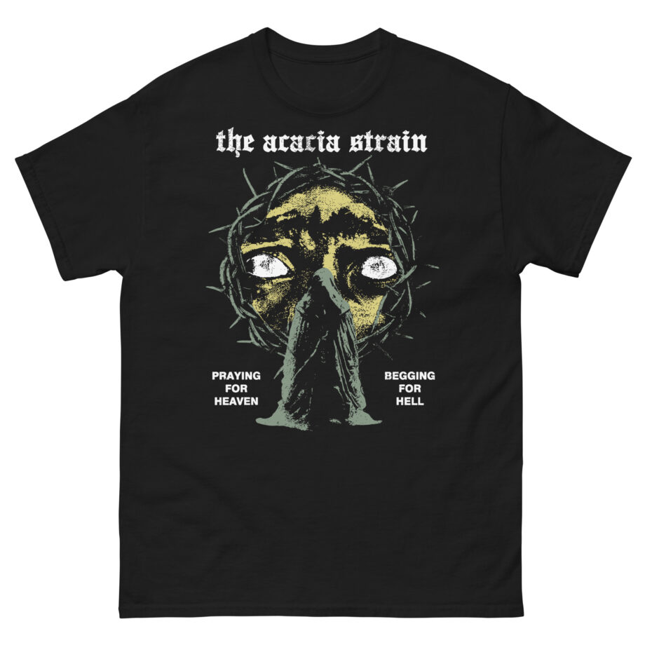The Acacia Strain Praying & Begging Unisex classic tee