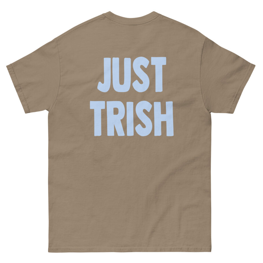 Just Trish Unisex classic tee