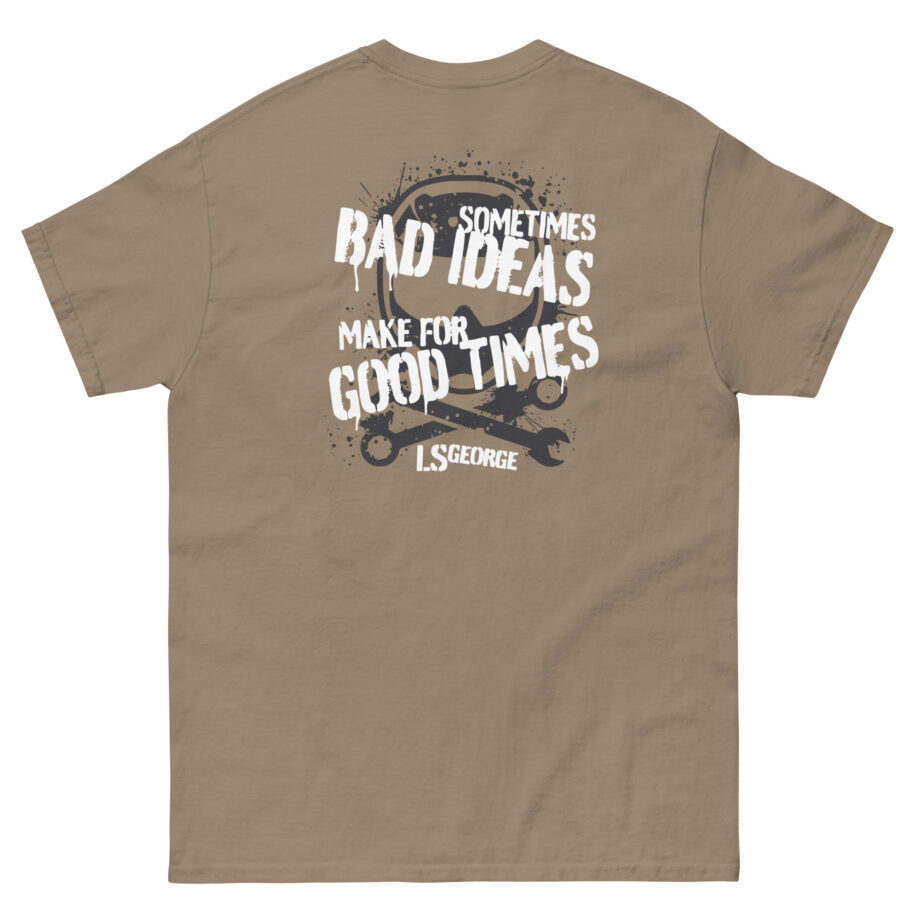 Ls George's Bad Ideas Unisex classic tee