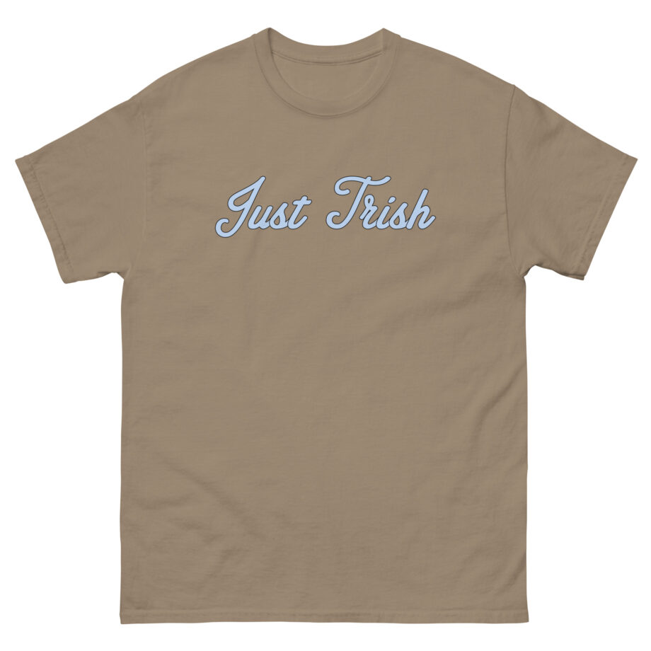 Just Trish Unisex classic tee