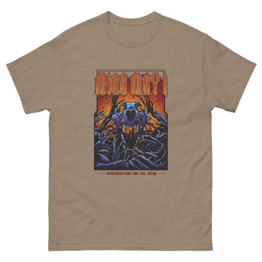 Miss May I Apologies Are for the Weak Unisex classic tee