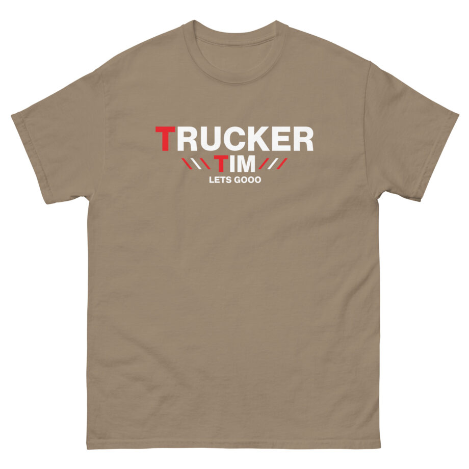 Trucker Tim Lets Gooo Unisex classic tee