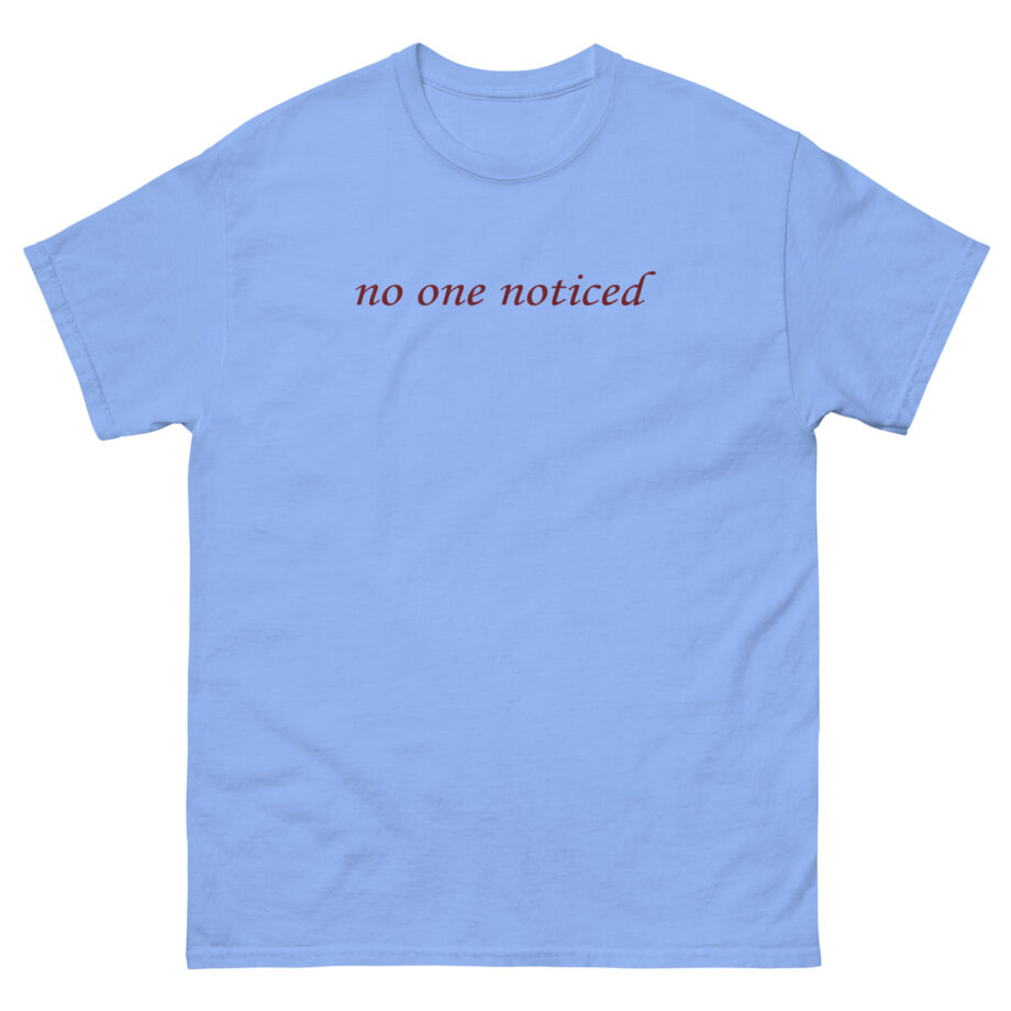 The Marias No One Noticed Unisex classic tee