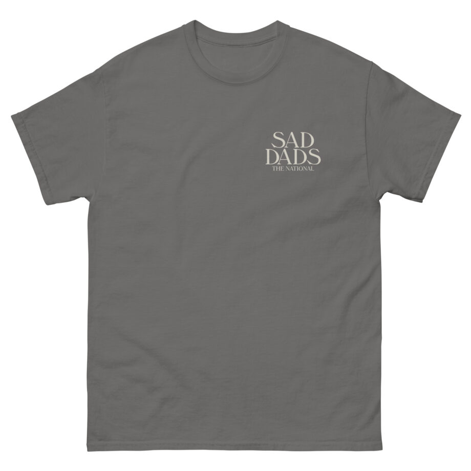 The National Sad Dads Unisex classic tee