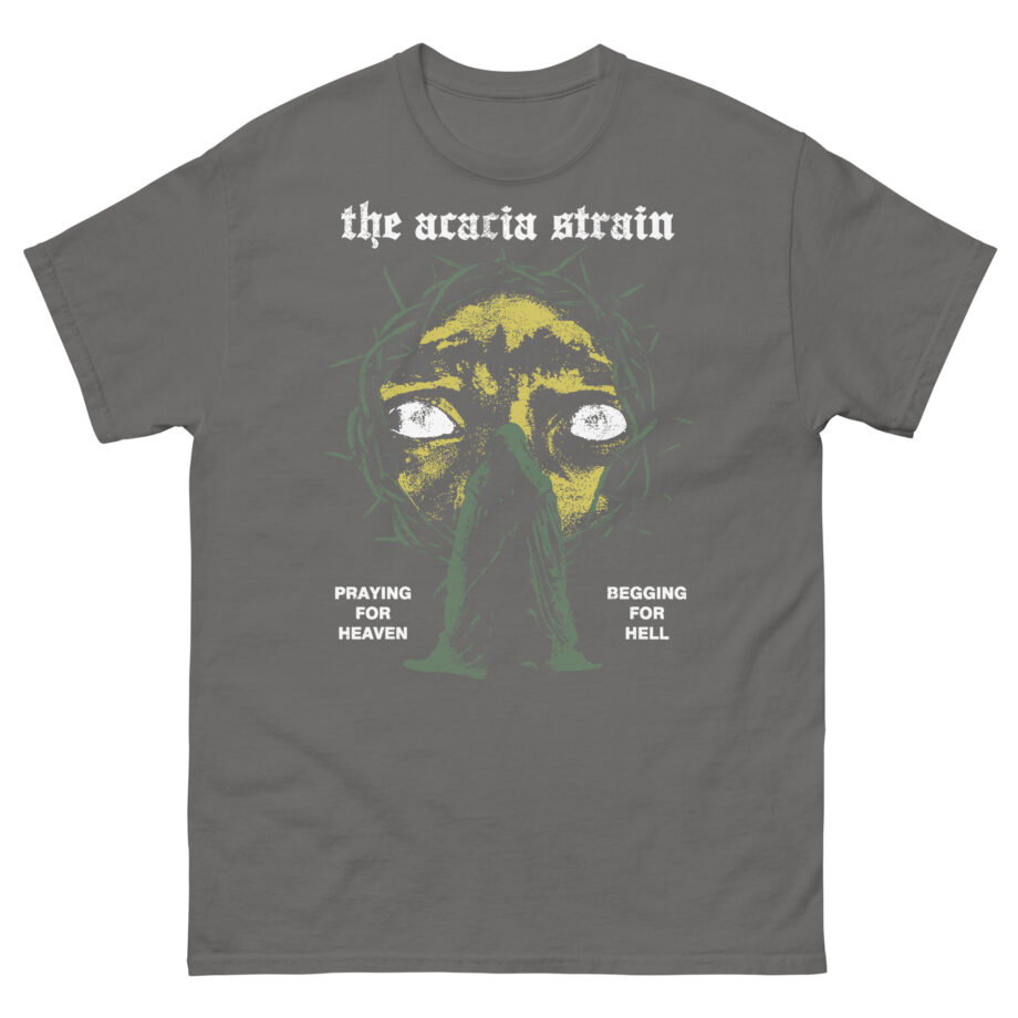 The Acacia Strain Praying & Begging Unisex classic tee