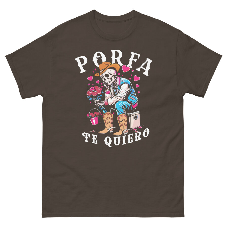 Porfa Skeleton Favor Te Quiero Unisex classic tee
