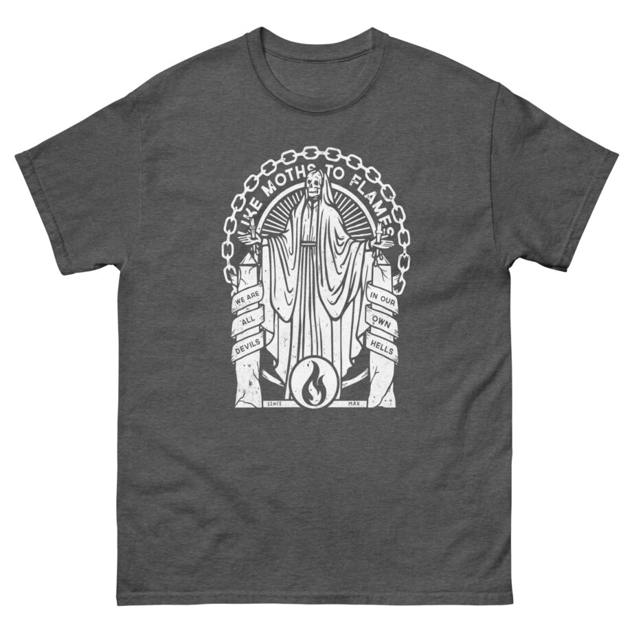 Like Moths to Flames Unisex classic tee