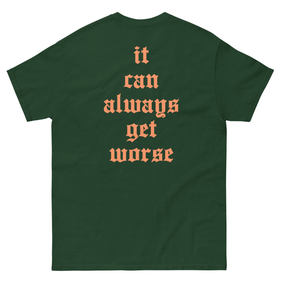 The Acacia Strain It Can Always Get Worse Unisex classic tee