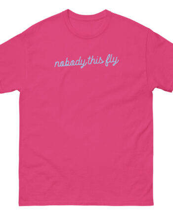 Baby Ariel  Nobody This Fly Unisex classic tee
