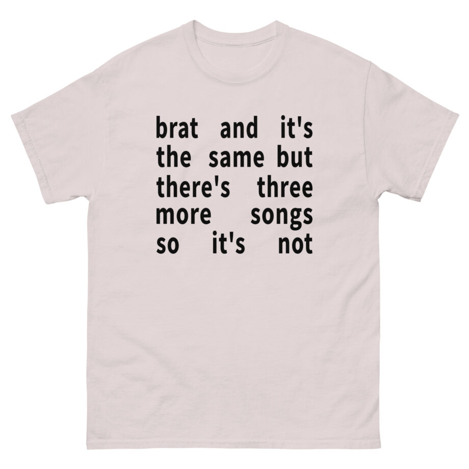 Charli Xcx It's the Same but It's Not Unisex classic tee