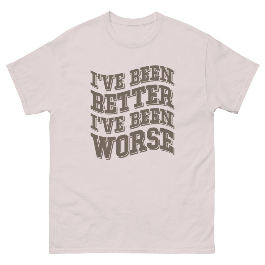 Clint Black I've Been Better Unisex classic tee