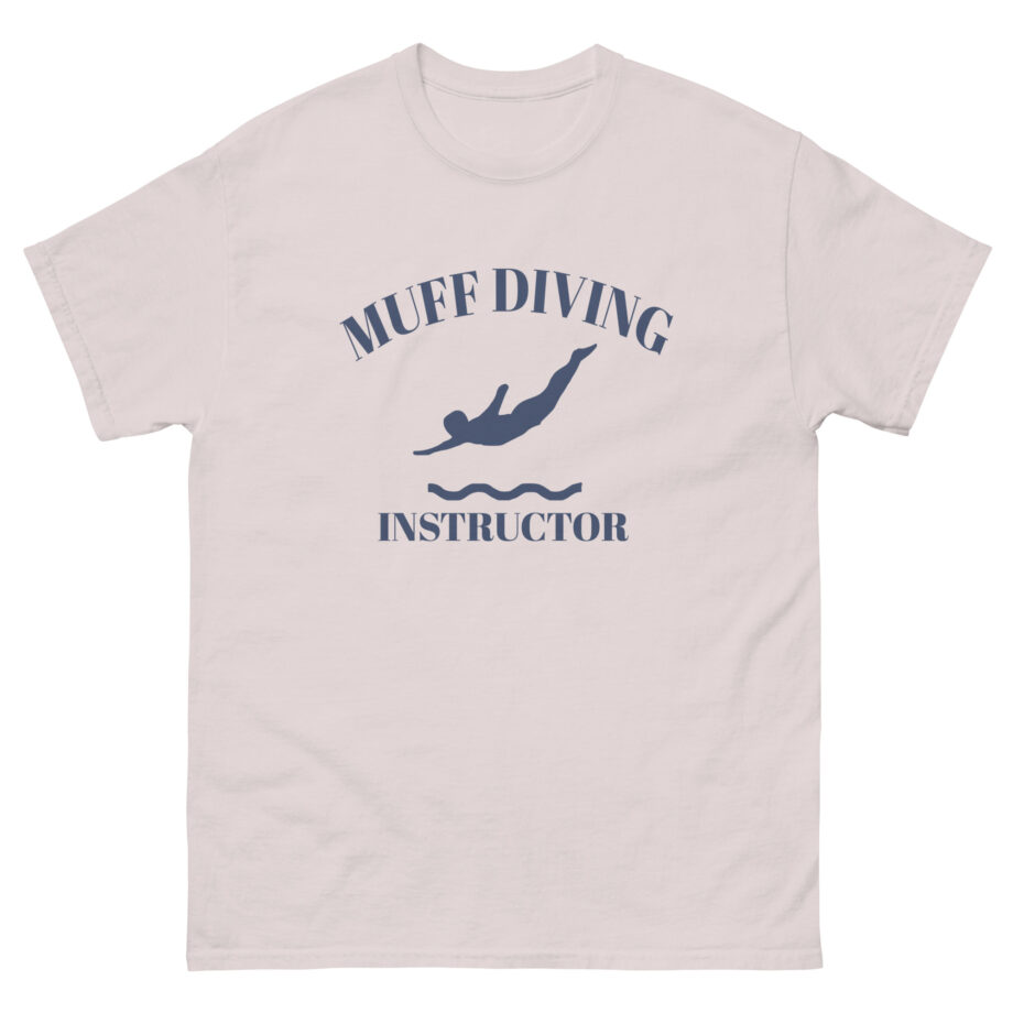 Danny Duncan Muff Diving Instructor Unisex classic tee