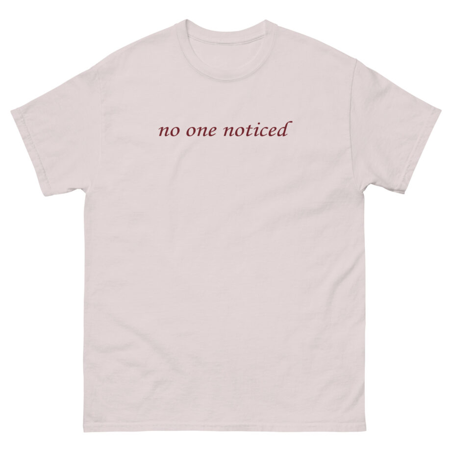 The Marias No One Noticed Unisex classic tee