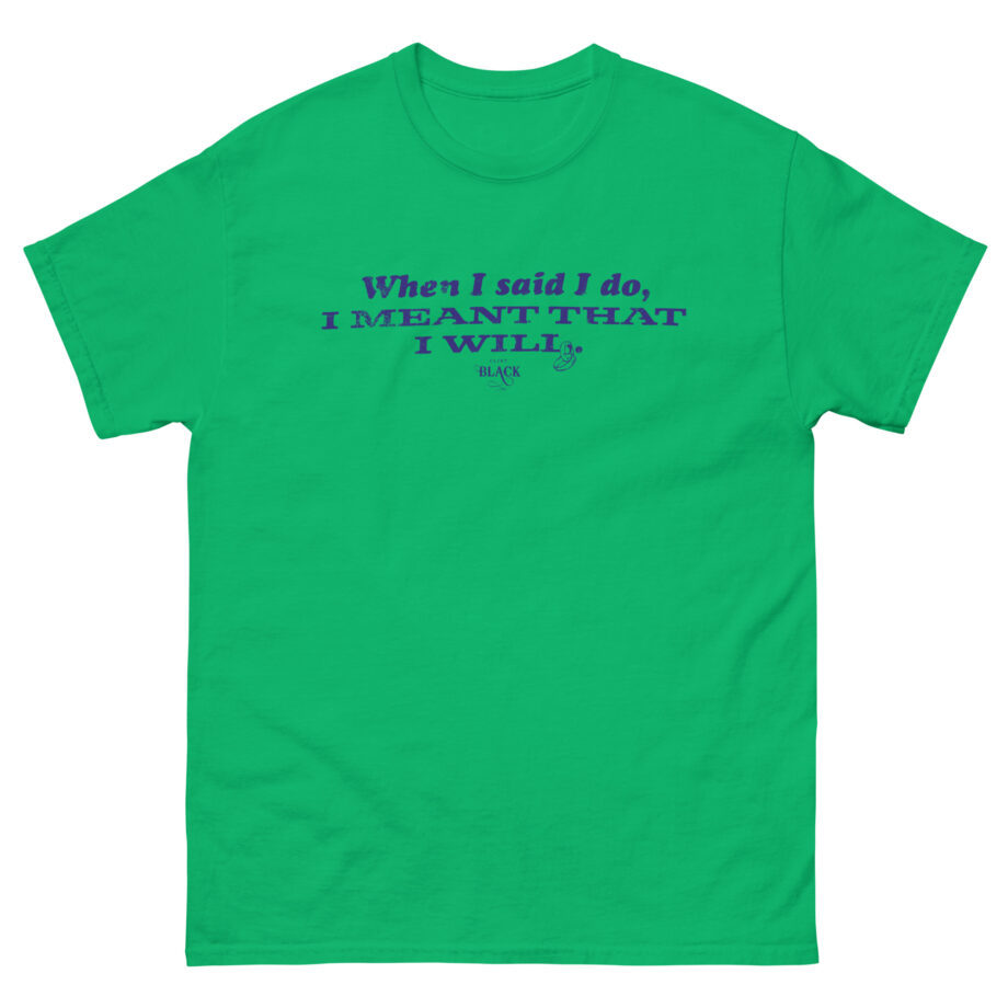 Clint Black When I Said I Do Unisex classic tee