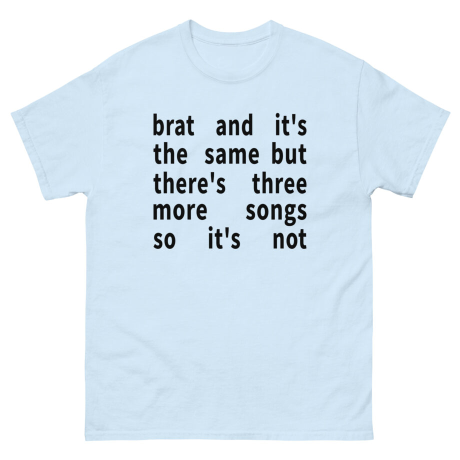 Charli Xcx It's the Same but It's Not Unisex classic tee