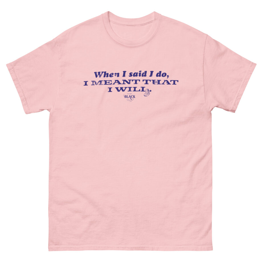 Clint Black When I Said I Do Unisex classic tee