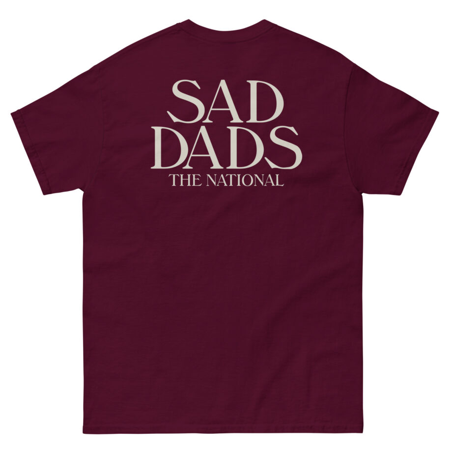 The National Sad Dads Unisex classic tee