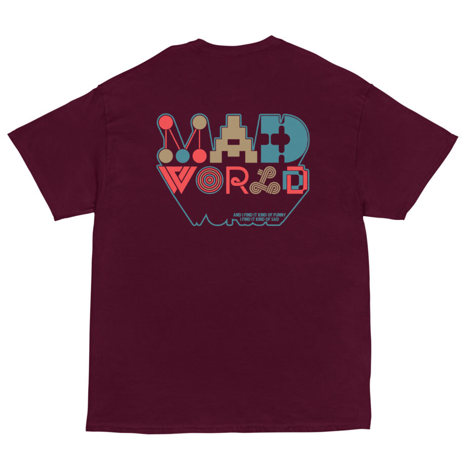 Tears for Fears Mad World Unisex classic tee