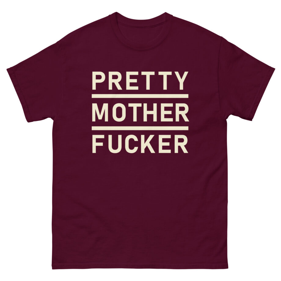 Asap Rocky Pretty Mother Fucker Unisex classic tee