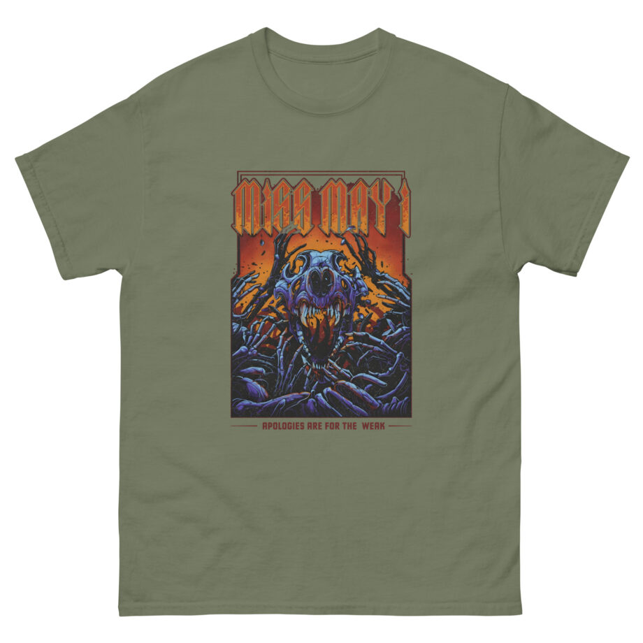 Miss May I Apologies Are for the Weak Unisex classic tee