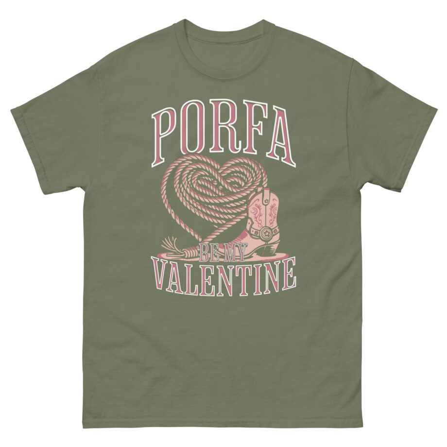 Porfa Be My Valentine Unisex classic tee
