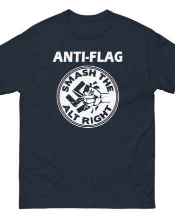 Anti Flag Smash the Alt Right Unisex classic tee