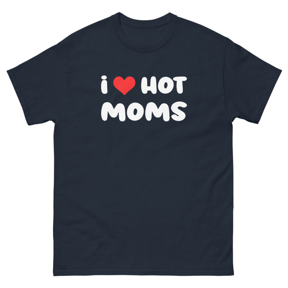 Danny Duncan I Heart Hot Moms Unisex classic tee