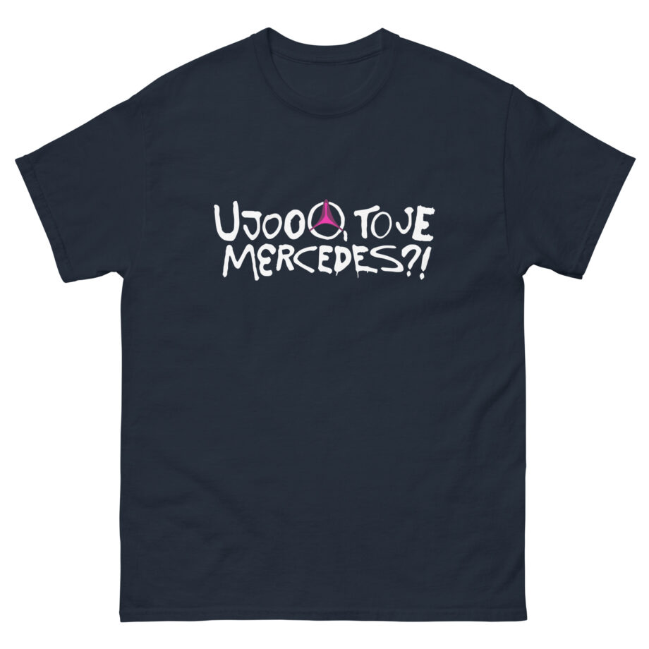 Koza Bobkov Ujooo, to Je Mercedes?! Unisex classic tee