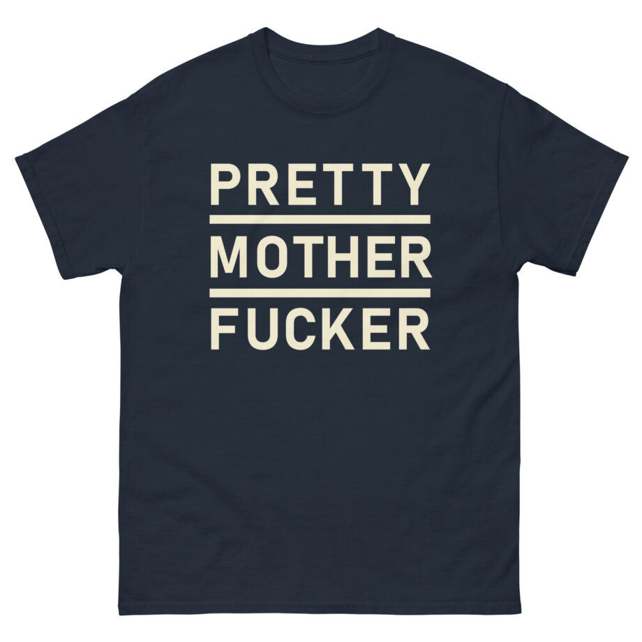Asap Rocky Pretty Mother Fucker Unisex classic tee