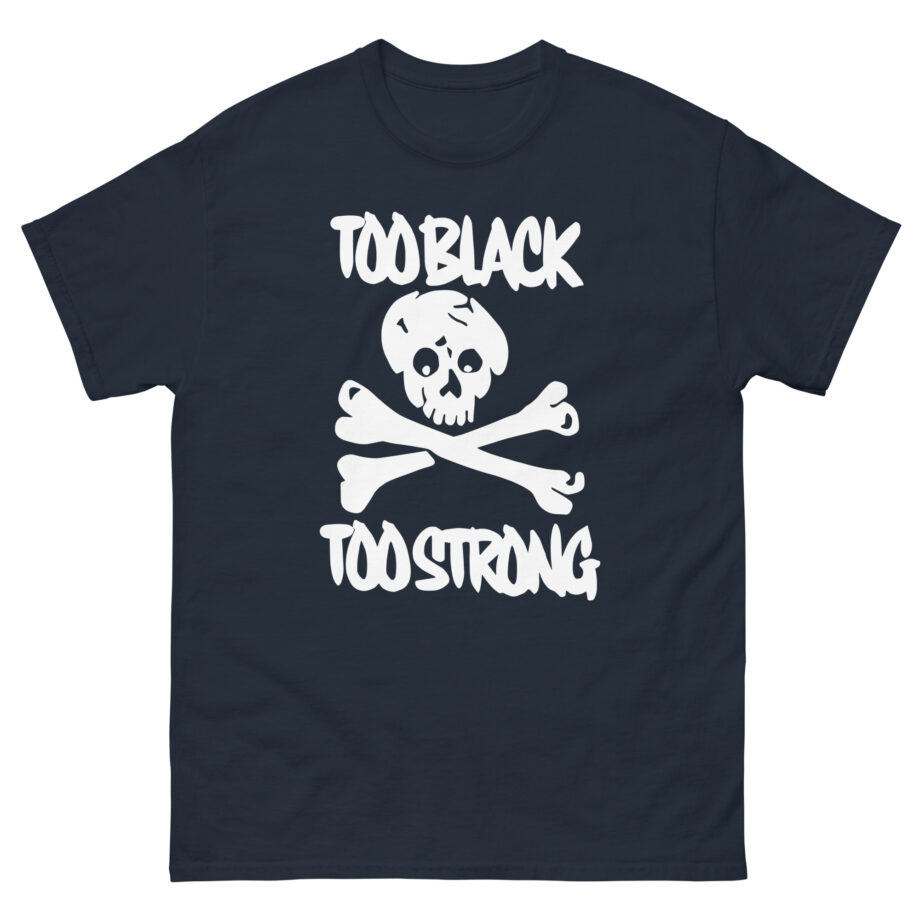 Asap Rocky Too Black Too Strong Unisex classic tee