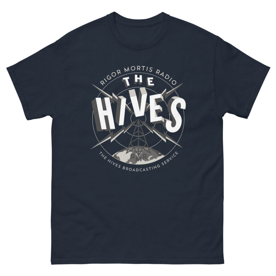 The Hives Rigor Mortis Radio Tower Unisex classic tee
