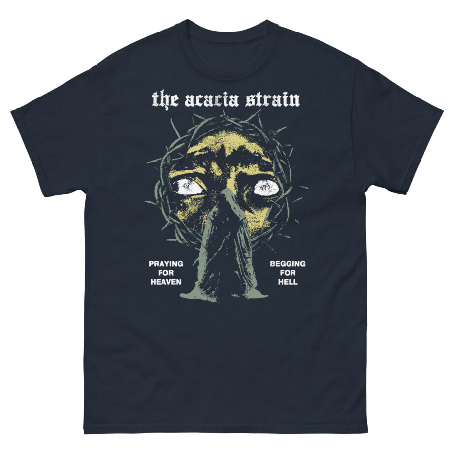 The Acacia Strain Praying & Begging Unisex classic tee
