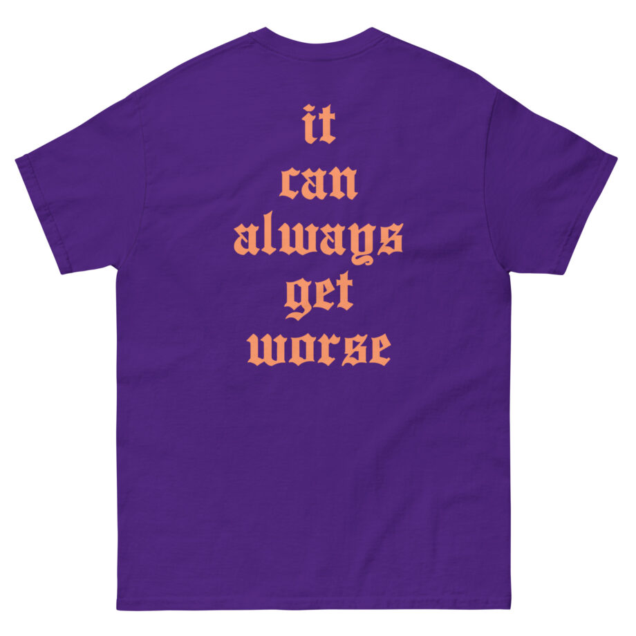 The Acacia Strain It Can Always Get Worse Unisex classic tee