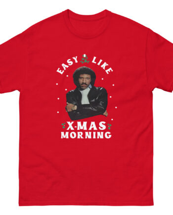Lionel Richie Easy Like Xmas Morning Unisex classic tee