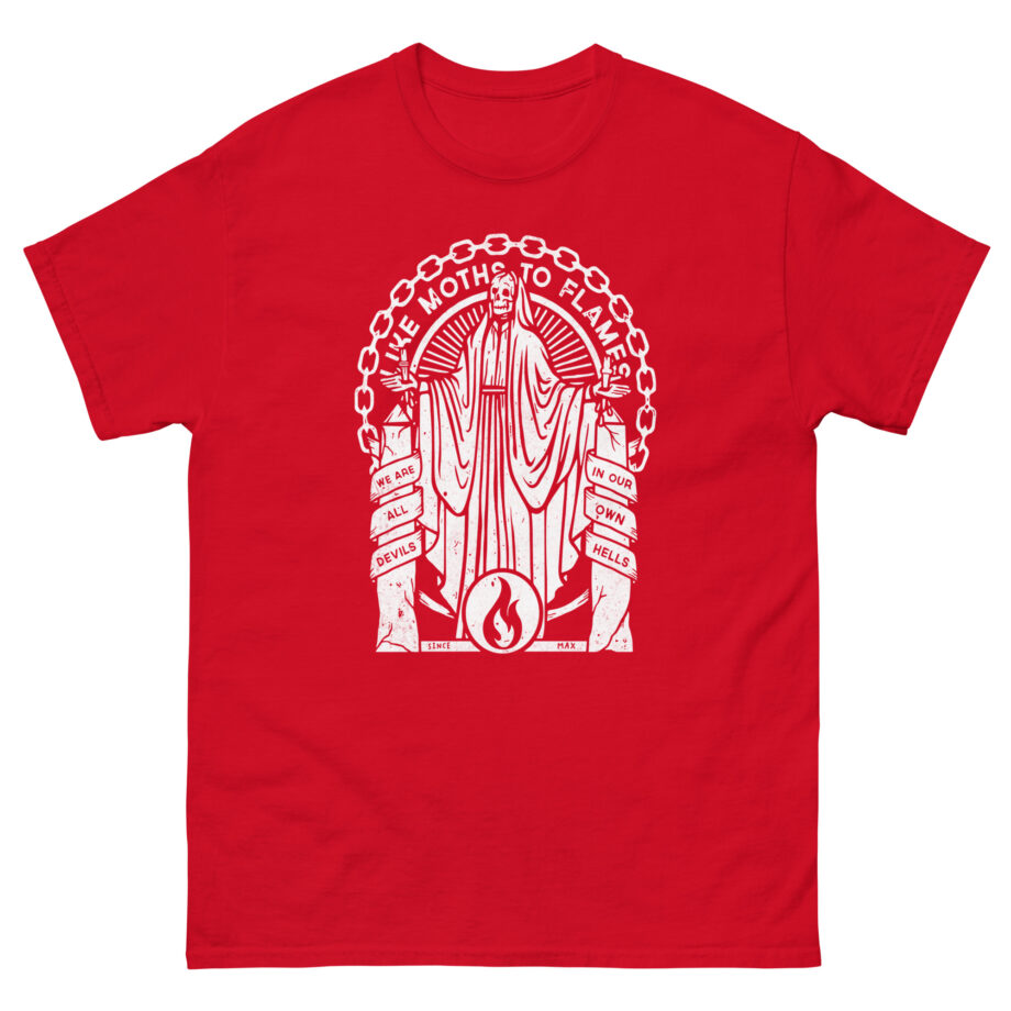 Like Moths to Flames Unisex classic tee