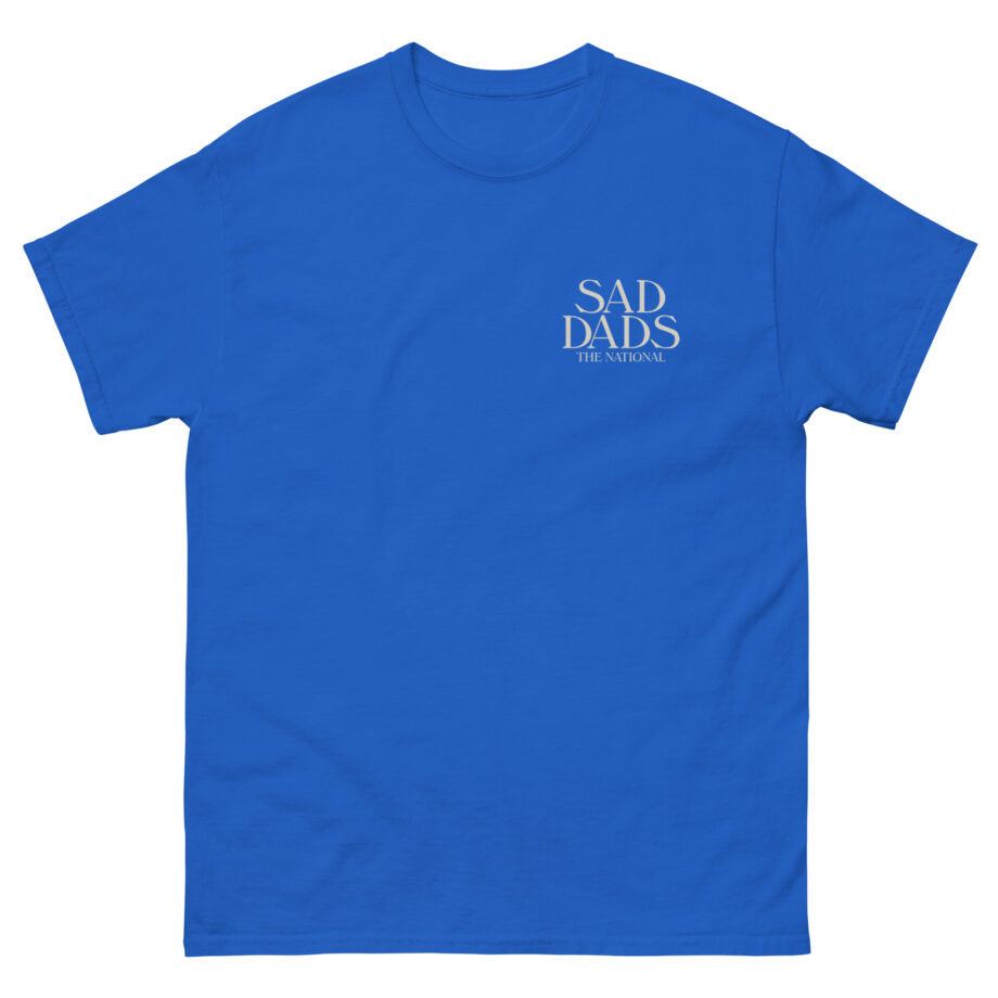 The National Sad Dads Unisex classic tee