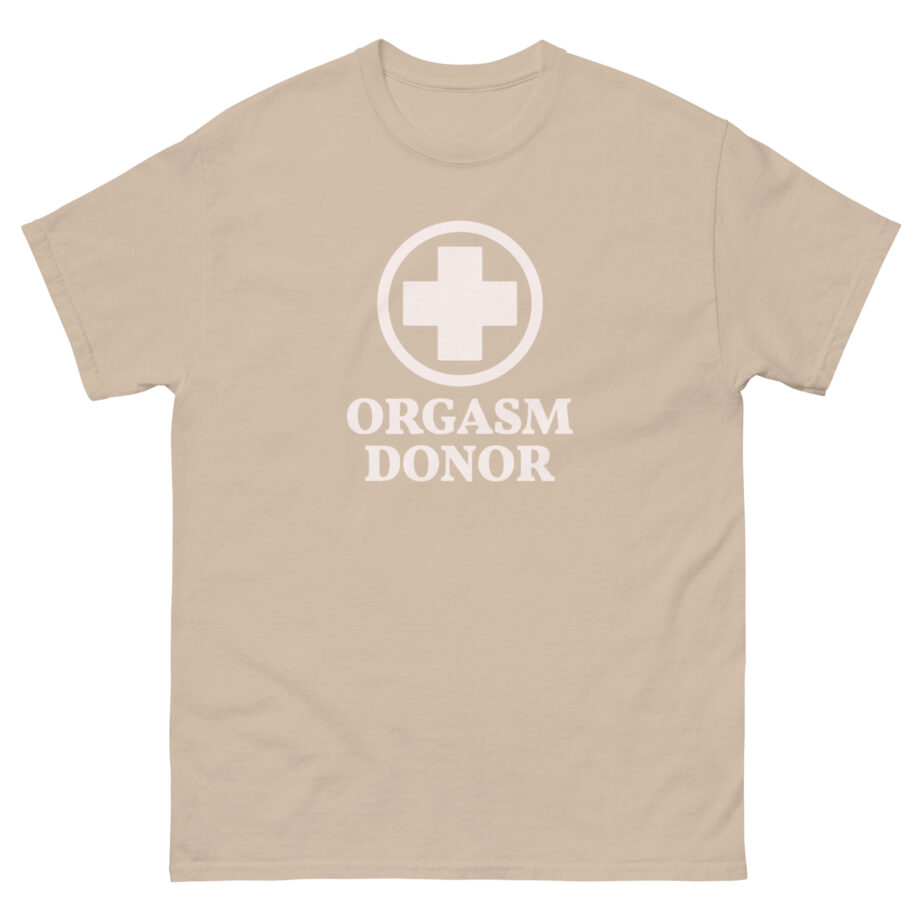 Danny Duncan Orgasm Donor Unisex classic tee