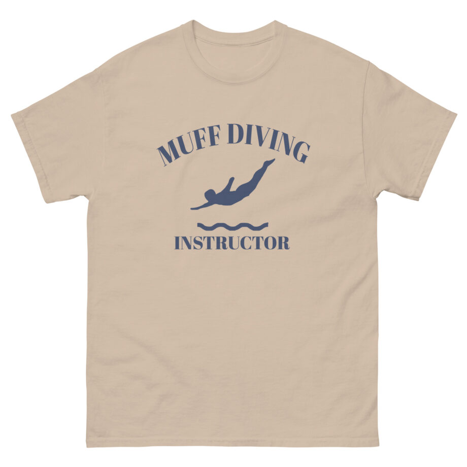 Danny Duncan Muff Diving Instructor Unisex classic tee