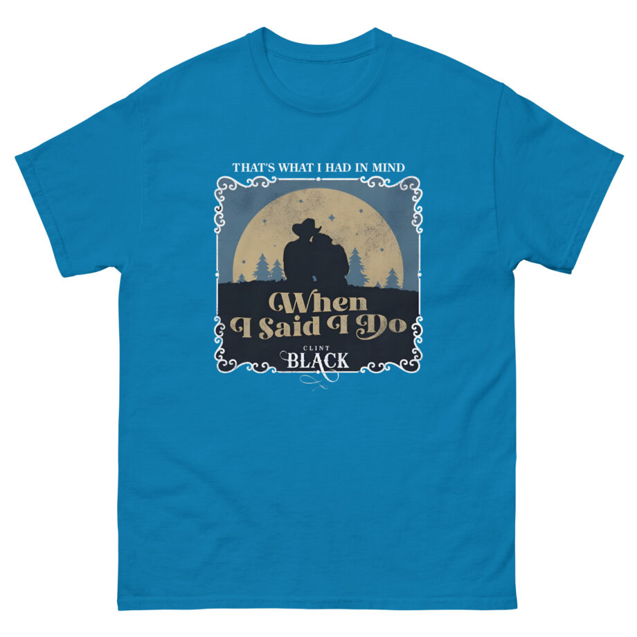 Clint Black When I Said I Do Illustrated Unisex classic tee