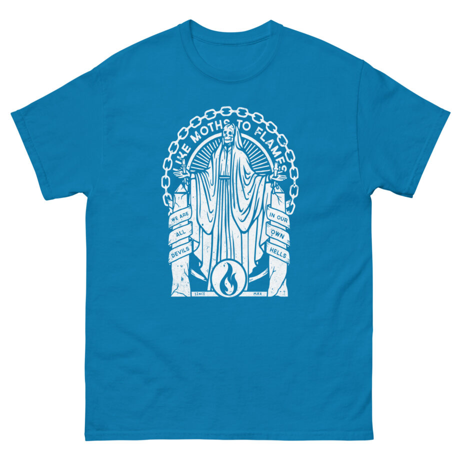 Like Moths to Flames Unisex classic tee