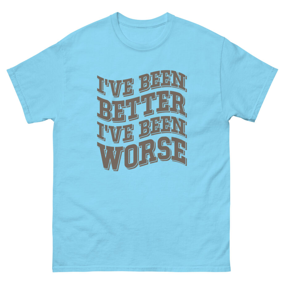 Clint Black I've Been Better Unisex classic tee