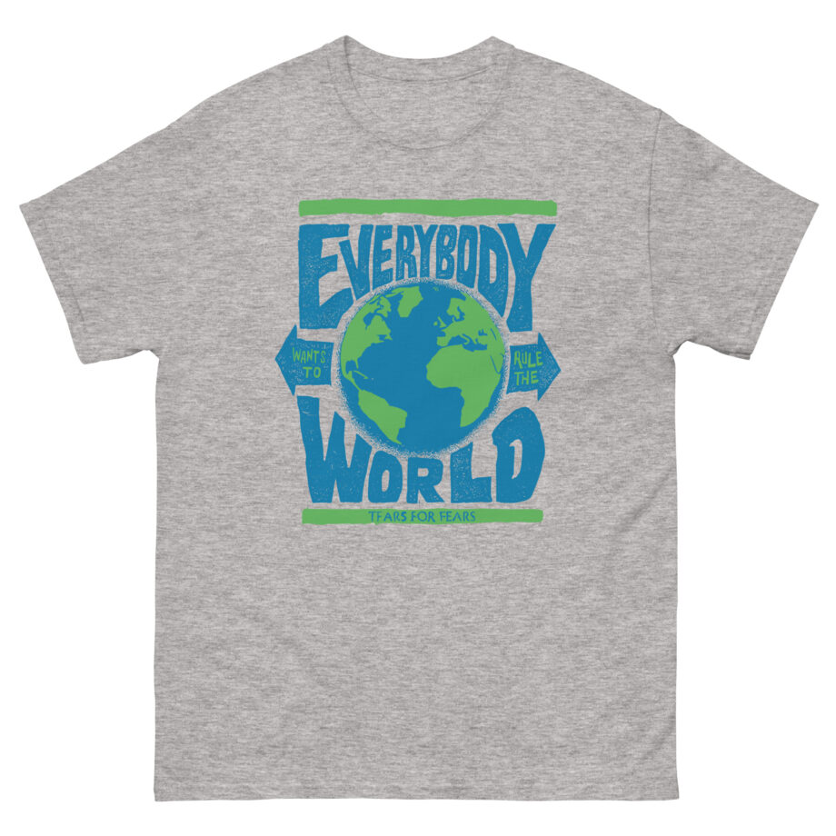Tears for Fears Everybody Wants to Rule Unisex classic tee