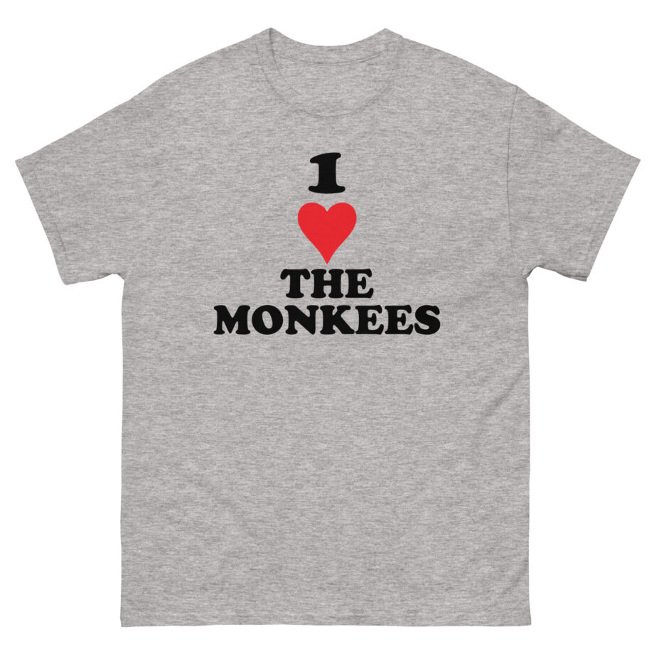 I Love the Monkees Unisex classic tee