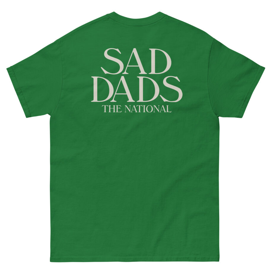 The National Sad Dads Unisex classic tee