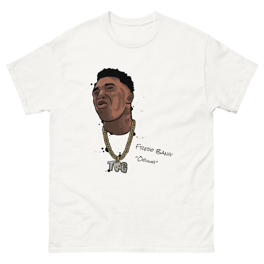 Fredo Bang Oouuh Unisex classic tee